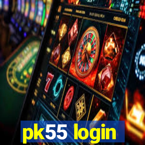 pk55 login